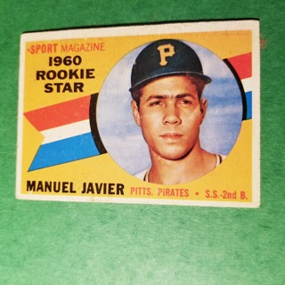 1960 - TOPPS BASEBALL CARD NO. 133 - MANUEL JAVIER ROOKIE - PIRATES