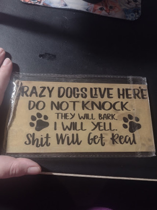 Crazy Dog Sign