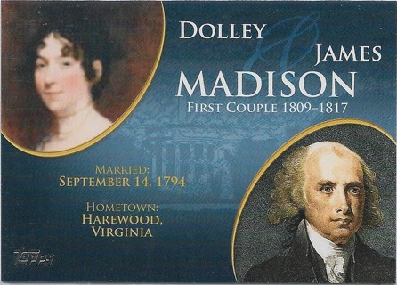 2008 Topps Update First Couples #FC4 James Madison/Dolley Madison