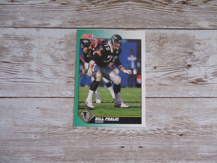 Score1991 Bill Fralic football trading card #297