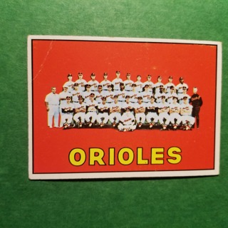 1967 - TOPPS BASEBALL CARD NO. 491 - ORIOLES TEAM - ORIOLES