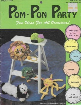 1979 Craft Booklet Pom-Pom Party (Fun Ideas for All Occasions) Paperback