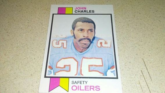 1973 TOPPS JOHN CHARLES HOUSTON OILEERS FOOTBALL CARD