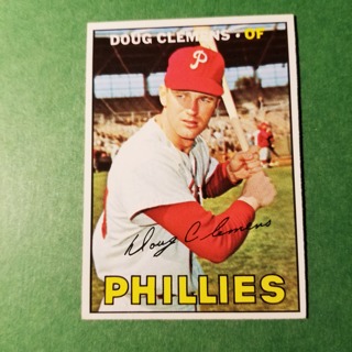 1967 - TOPPS BASEBALL CARD NO. 489 - DOUG CLEMENS - PHILLIES - EXMT/NRMT/MT. - READ