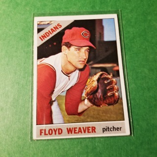 1966 - TOPPS BASEBALL CARD NO. 231 - FLOYD WEAVER - INDIANS