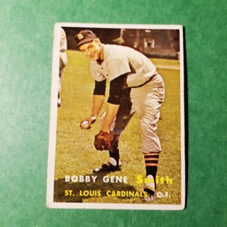  1957 - TOPPS EXMT - NRMT BASEBALL - CARD NO. 384 - BOBBY GENE SMITH - CARDINALS