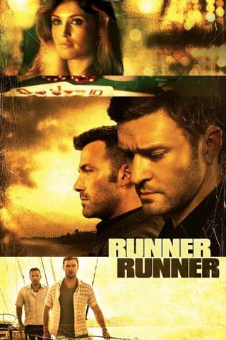 Runner Runner (HD code for MA or Vudu)