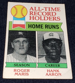 1979 ⚾ Topps All-Time Record Holders, Roger Maris, Hank Aaron #413 ⚾ Home Runs