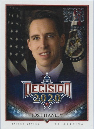 2020 Decision 2020 Election Day Stamped #455 Josh Hawley 8/45