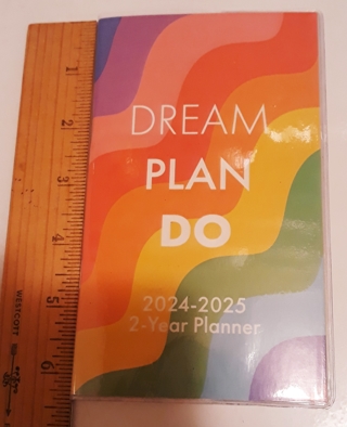 Dream/Plan/Do 2024-2025 2 Year Planner/Calendar