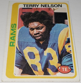 ♨️♨️ 1978 Topps Terry Nelson Football card # 18 Los Angeles Rams ♨️♨️ 