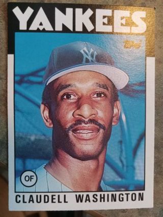 1986 TOPPS CLAUDELL WASHINGTON NEW YORK YANKEES BASEBALL CARD# 122T