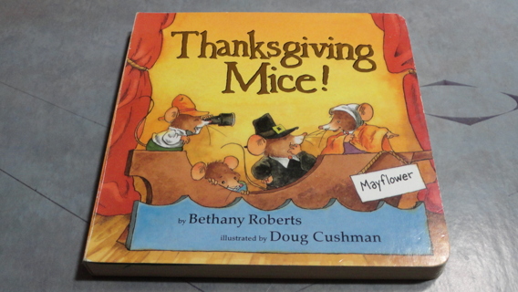 "Thanksgiving Mice! by Bethany Roberts 