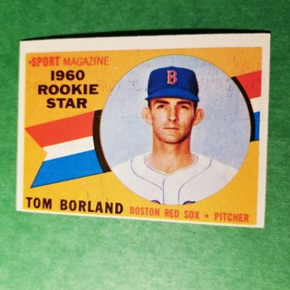 1960 - TOPPS EXMT - NRMT BASEBALL CARD NO. 117 - TOM BORLAND ROOKIE - RED SOX