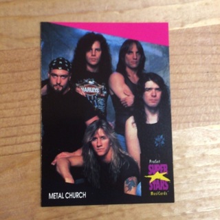 1991 ProSet Super⭐️Stars MusiCards | METAL CHURCH | Card # 319