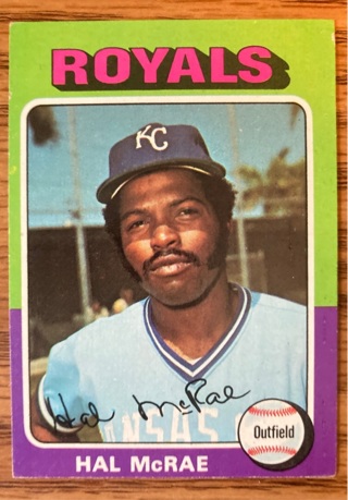 1975 Topps Hal McRae baseball card 