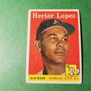 1958 - TOPPS BASEBALL CARD NO. 155 - HECTOR LOPEZ  - A'S