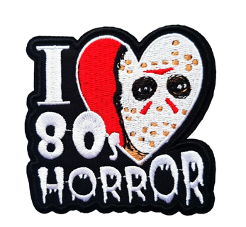 I Love 80's Horror Movies Embroidered Iron On Patch