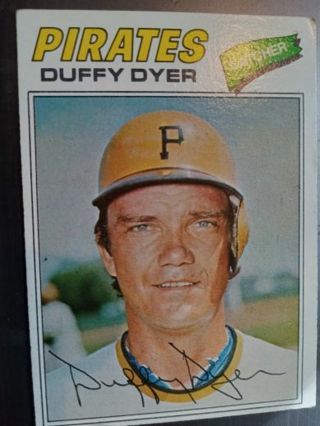 1977 TOPPS DUFFY DYER PITTSBURGH PIRATES BASEBALL CARD# 318