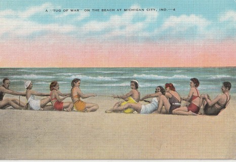 Vintage Unused Postcard: (p): Linen: Indiana: Tug of War, Michigan City