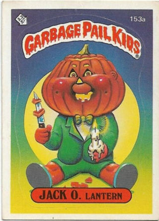 1986 TOPPS GARBAGE PAIL KIDS JACK O. LANTERN CARD