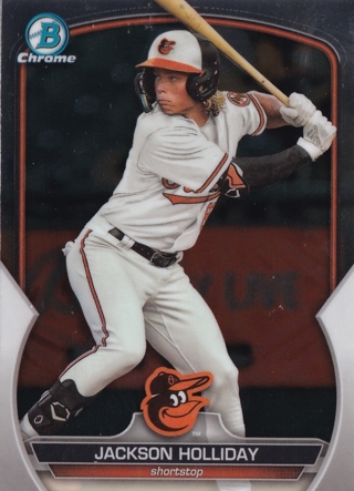 Rookie Jackson Holliday Chrome Bowman / Orioles