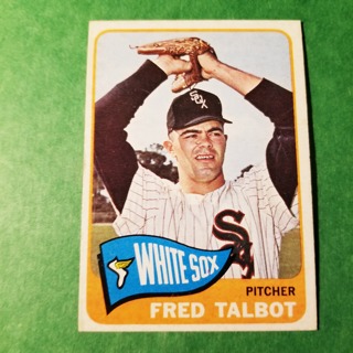 1965 - TOPPS EXMT - NRMT BASEBALL - CARD NO - 58 - FRED TALBOT - WHITE SOX