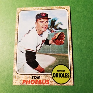 1968 - TOPPS EXMT - NRMT BASEBALL - CARD NO. 97 - TOM PHOEBUS - ORIOLES