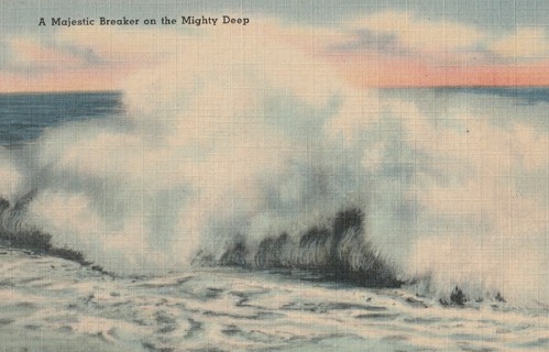 Vintage Unused Postcard: y: Linen: Majestic Breaker on the Mighty Deep