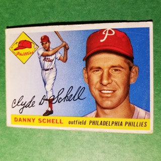 1955 - TOPPS BASEBALL - CARD NO. 79 - DANNY SCHELL - PHILLIES