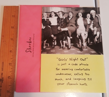 Funny Birthday Card "Girls Night Out" (w/Envelope)