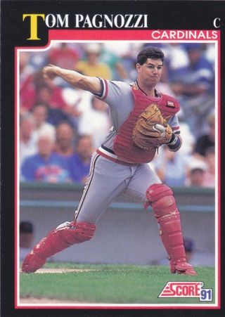 Tom Pagnozzi 1991 Score St. Louis Cardinals