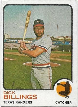 1973 TOPPS DICK BILLINGS CARD