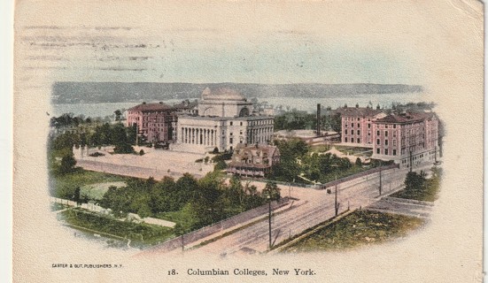 Vintage Used Postcard: gin: 1910 Columbian Colleges, NYC, NY
