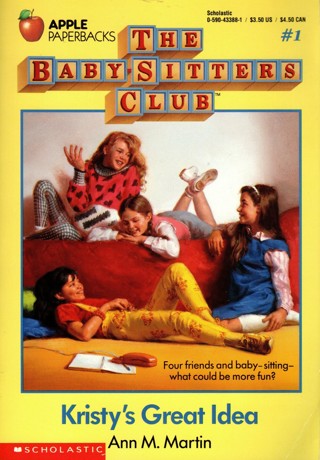 Kristy's Great Idea - The Baby-Sitters Club #1