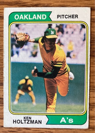1974 Topps Ken Holtzman baseball card 