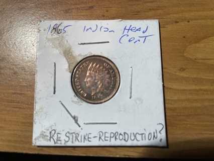 1865 Indian Head Cent Restrike Reproduction Coin