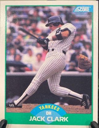 Jack Clark 1989 Score New York Yankees