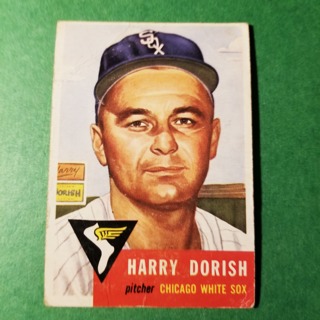 1953 - TOPPS BASEBALL CARD NO. 145 - HARRY DORISH - WHITE SOX