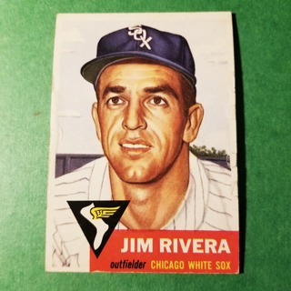 1953 - TOPPS BASEBALL CARD NO. 156 - JIM RIVERA - WHITE SOX