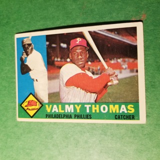 1960 - TOPPS BASEBALL CARD NO. 167 - VALMY THOMAS - PHILLIES