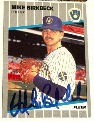 Autographed 1989 Fleer Mike Birkbeck Milwaukee Brewers #178