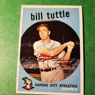 1959 - TOPPS BASEBALL CARD NO. 459 - BILL TUTTLE - A'S