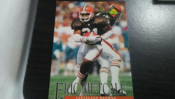 1994 CLASSIC PRO LINE LIVE ERIC METCALF CLEVELAND BROWNS FOOTBALL CARD# 21