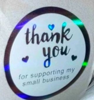 ➡️⭕(4) 1" HOLOGRAPHIC 'thank you for supporting my small business' STICKERS!!