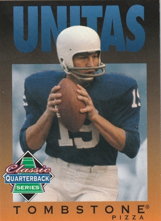 1995 Tombstone Pizza Johnny Unitas Football Card Colts