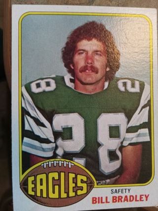 1976 TOPPS BILL BRADLEY PHILADELPHIA EAGLES FOOTBALL CARD# 399