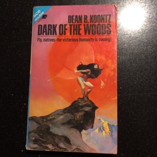 Dark of the Woods/Soft Come the Dragons by Dean Koontz