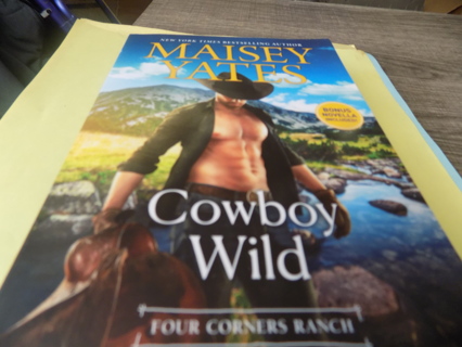 Cowboy Wild Four Corners Ranch Paperback book by Maisey Yates