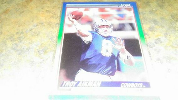 1990 SCORE TROY AIKMAN DALLAS COWBOYS FOOTBALL CARD# 21 HALL OF FAMER